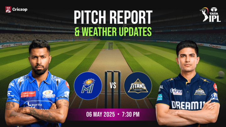 IPL 2025 - MI vs GT: Pitch Report