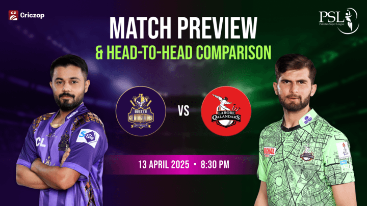 PSL 2025 - QG vs LQ: Match Preview