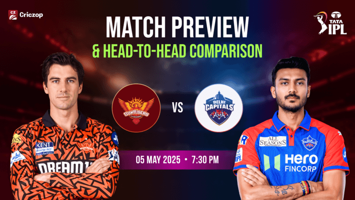 IPL 2025 - SRH vs DC: Match Preview